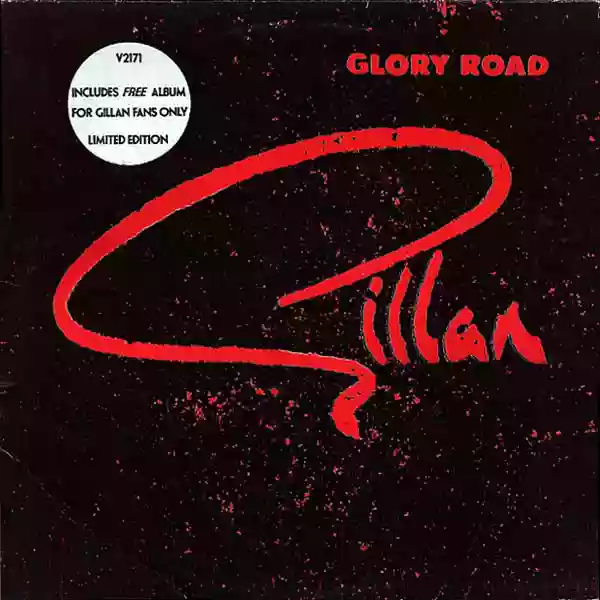 Ian Gillan: Glory Road / For Gillan Fans Only