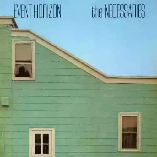 Cover The Necessaries - Event Horizon