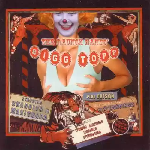 Cover The Raunch Hands - Bigg Topp
