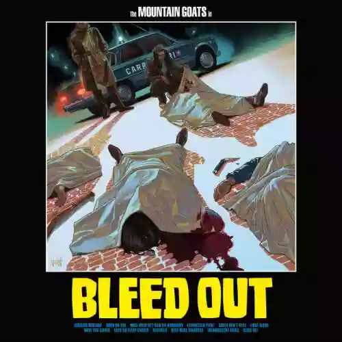 Cover The Mountain Goats - Bleed Out