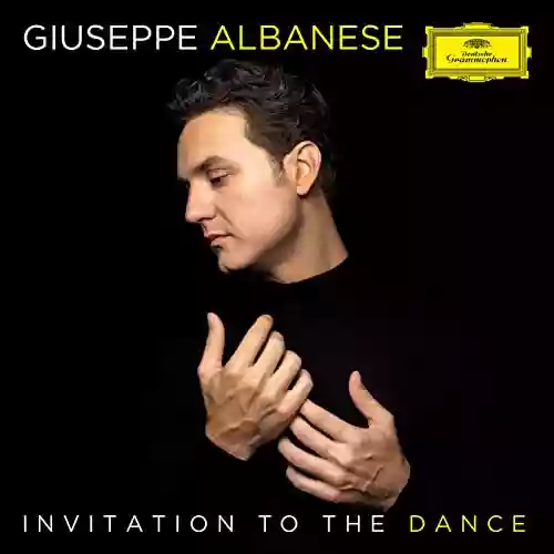 Giuseppe Albanese: Invitation To The Dance