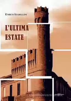 Enrico Stabellini: L'ultima estate