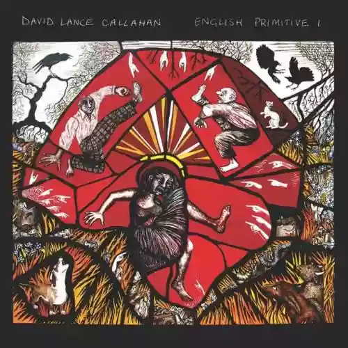 Cover David Lance Callahan - English Primitive I