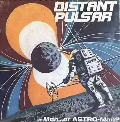 Cover Man or Astro-man? - Distant Pulsar