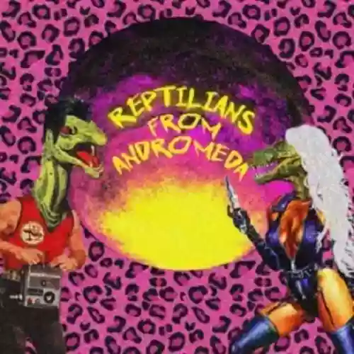 Cover Reptilians From Andromeda - Reptilians From Andromeda