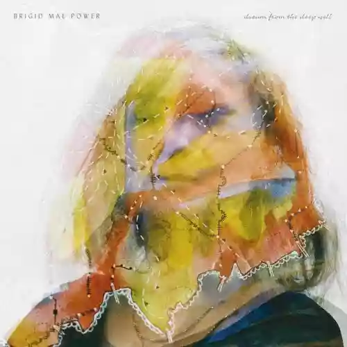 Cover Brigid Mae Power - Dream from the Deep Well