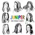 <b>Juniper</b> • She Steals Candy