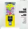 <b>The Exbats</b> • Song Machine