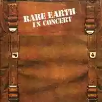 Rare Earth: Rare Earth in Concert