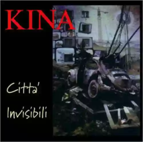 Cover Kina - Città invisibili