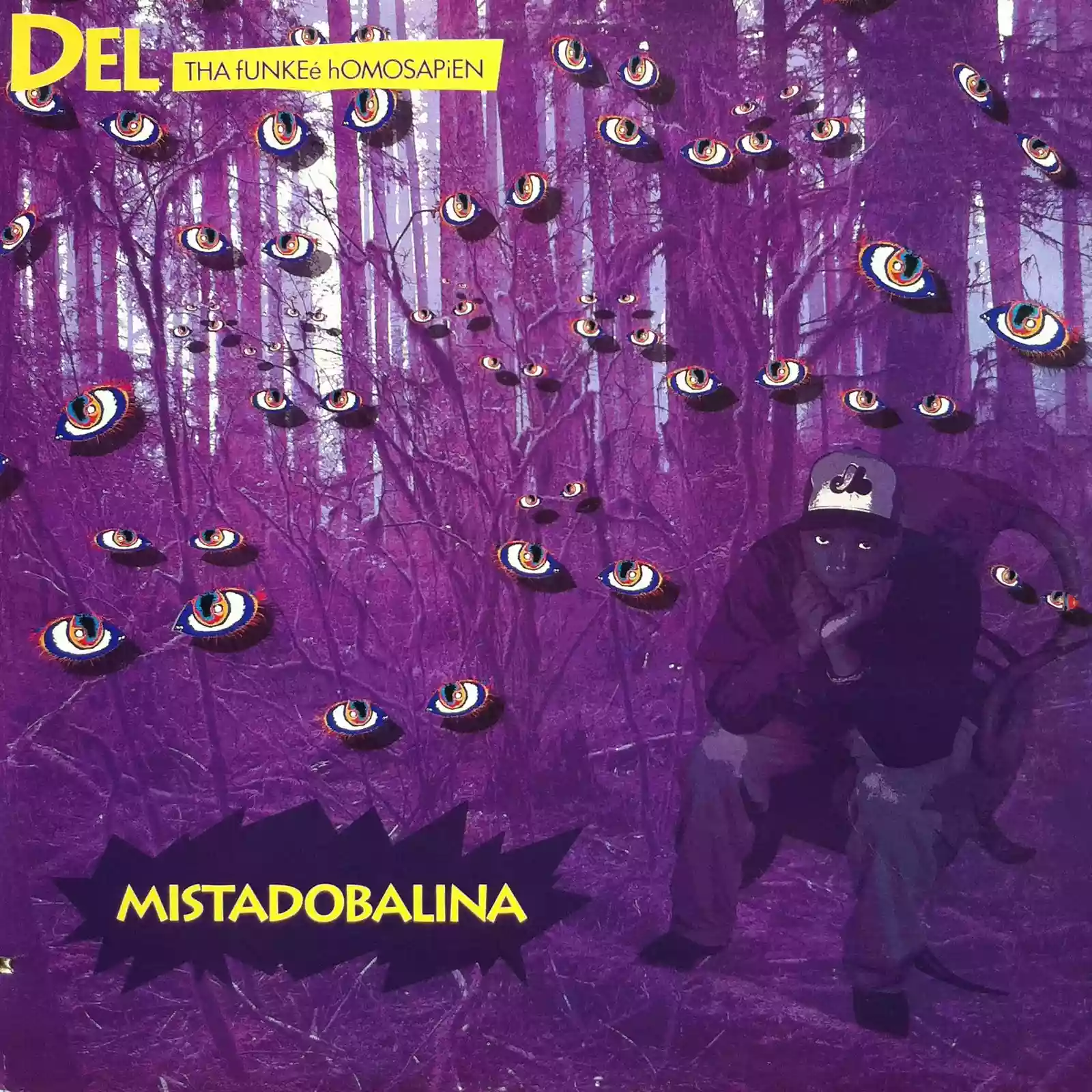 Del the Funky Homosapien: Mistadobalina