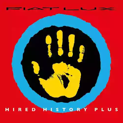Cover Fiat Lux - Hired History