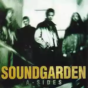 Soundgarden: A-Sides