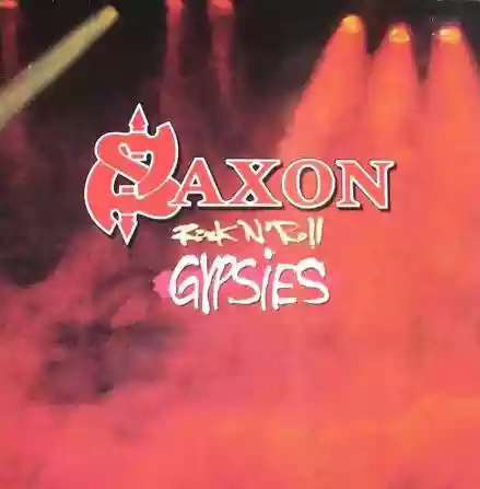 Saxon: Rock 'n' Roll Gypsies