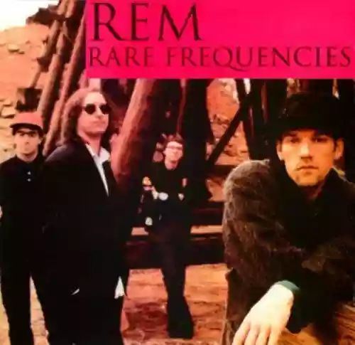 Cover R.E.M. - Rare Frequencies