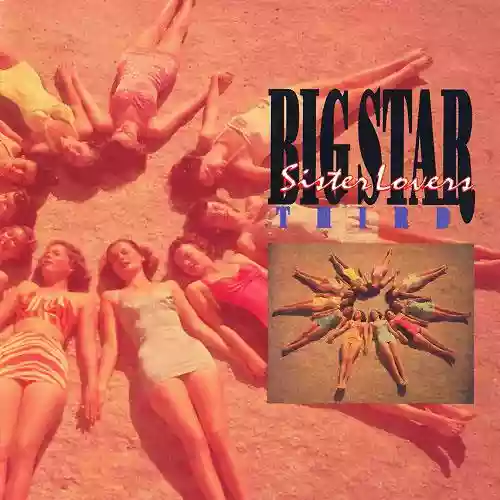 Cover Big Star - Third/Sister Lovers