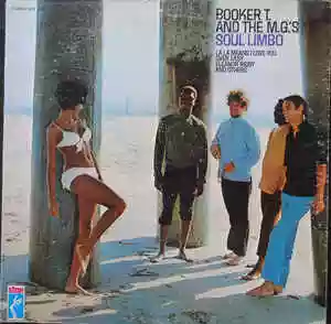 Booker T. & The MG's: Soul Limbo