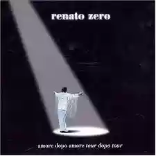 Renato Zero: Amore dopo amore, tour dopo tour