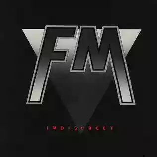 FM: Indiscreet