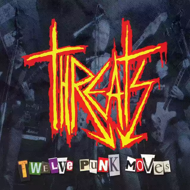 Threats: Twelve Punk Moves