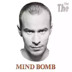 The The: Mind Bomb