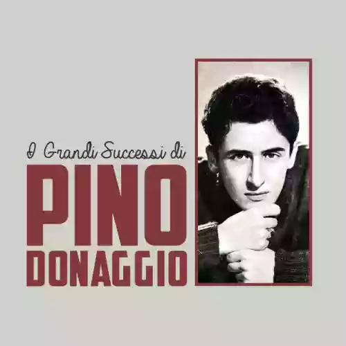 Cover Pino Donaggio - I grandi successi di