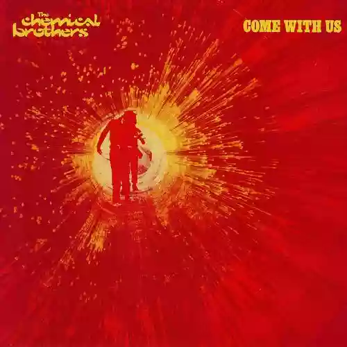 Cover The Chemical Brothers - Come With Us