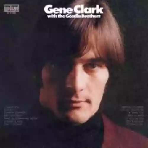Cover Gene Clark - Gene Clark With the Gosdin Brothers