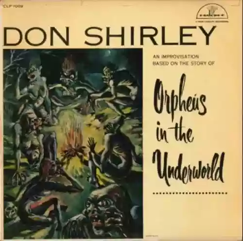 Cover Don Shirley - Orpheus In The Underworld