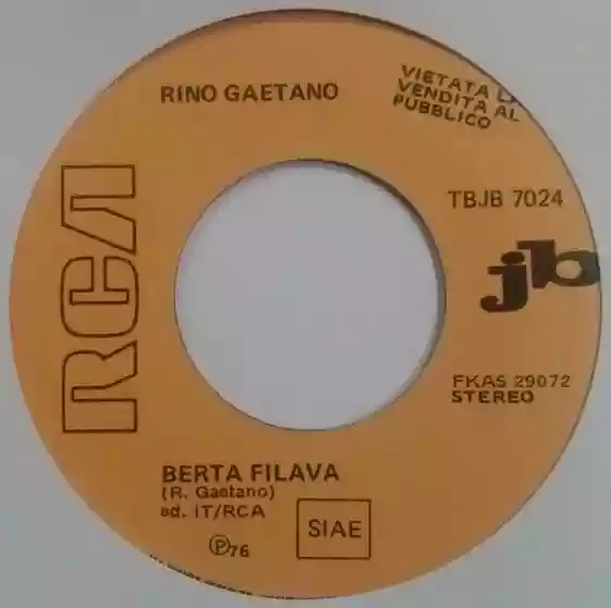 Rino Gaetano: Berta Filava