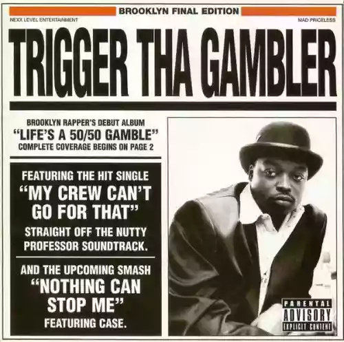 Cover Trigger tha Gambler - Life's A 50-50 Gamble 