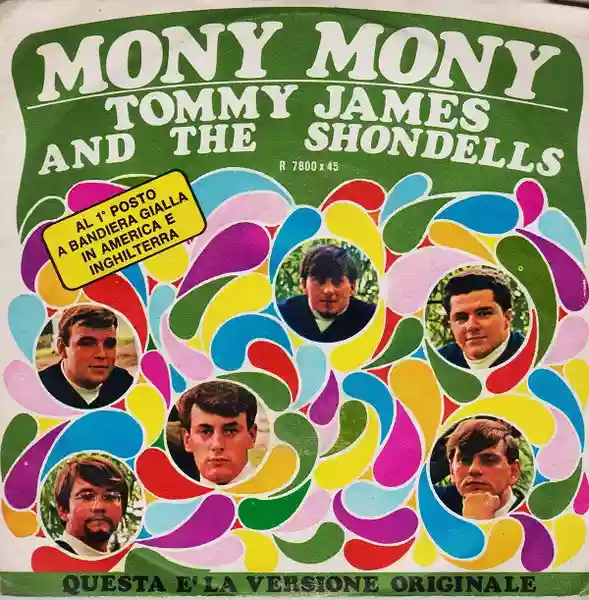 Tommy James: Mony Mony / One two three and i feel