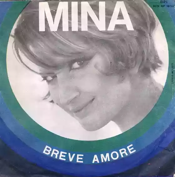 Mina: Breve Amore / Ta-ra-ta-ta