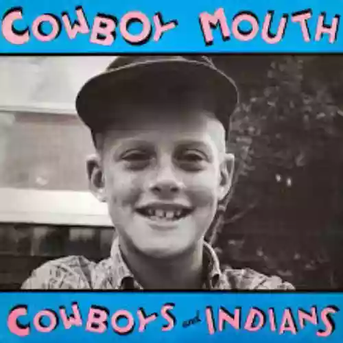 Cover Cowboy Mouth - Cowboys and Indians