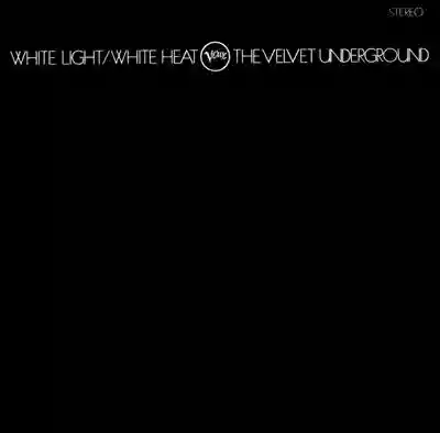 The Velvet Underground: White Light White Heat