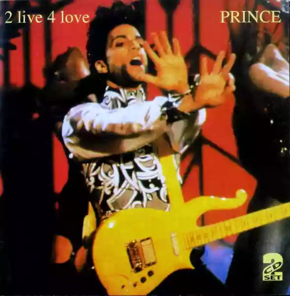 Prince: 2 live 4 love