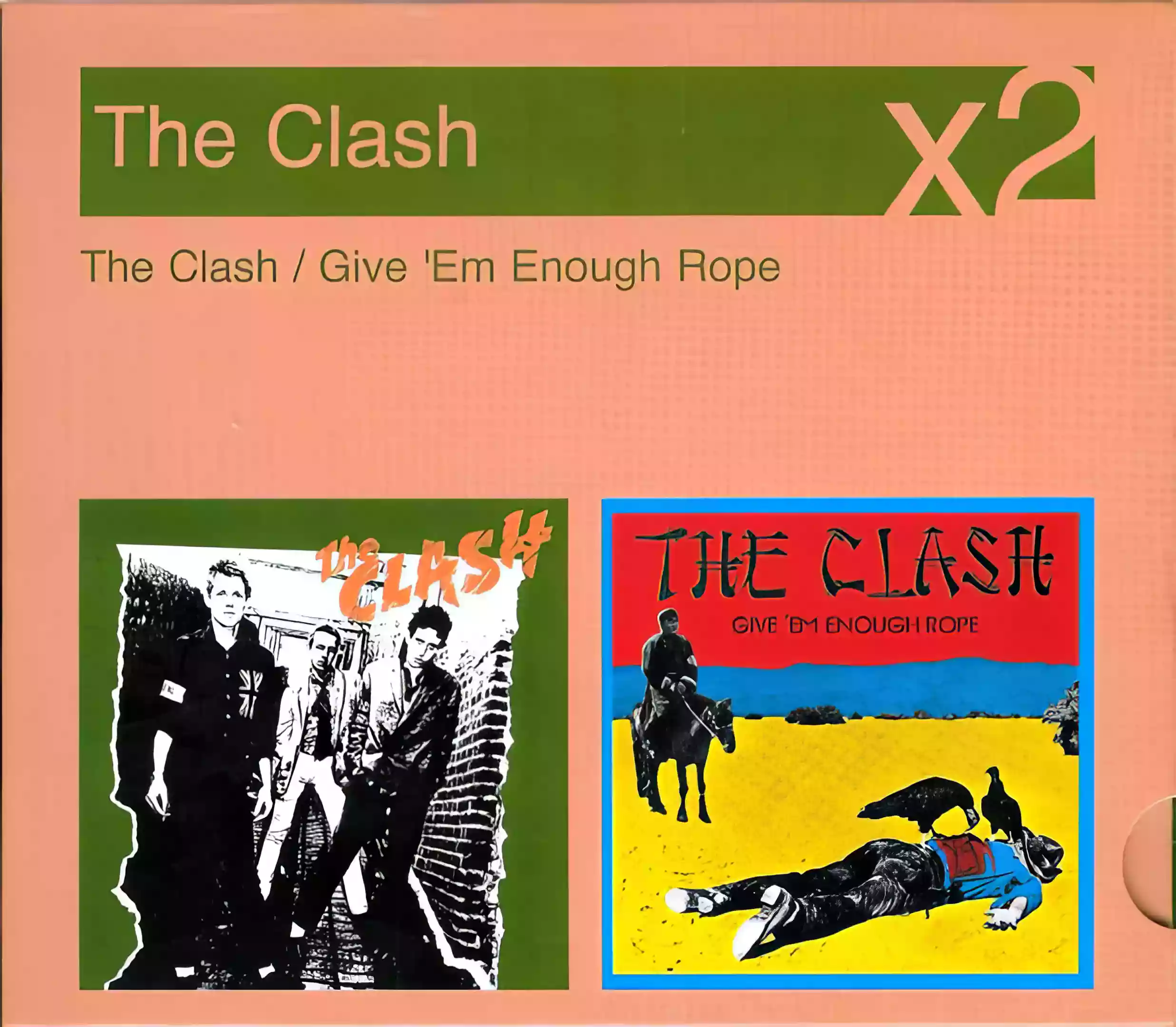 The Clash: The Clash//Give 'Em Enough Rope