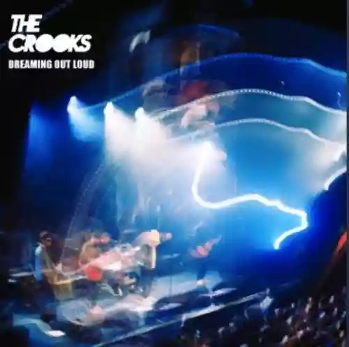 Cover The Crooks - Dreaming out Loud