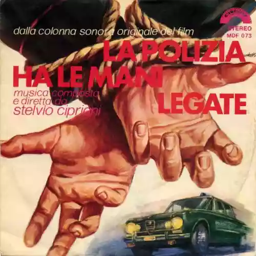 Cover Stelvio Cipriani - La polizia ha le mani legate
