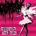 <b>Told Not to Worry</b> • Hands in the Air!