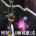 <b>DJ Koze</b> • Music Can Hear Us