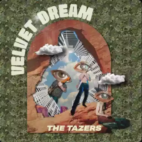 Cover The Tazers - Velvet Dream
