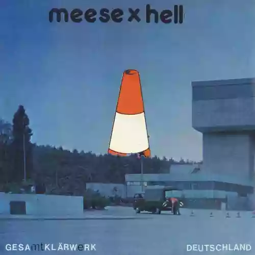Cover Meese X Hell - Gesamtklärwerk Deutschland