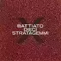<b>Franco Battiato</b> • X stratagemmi