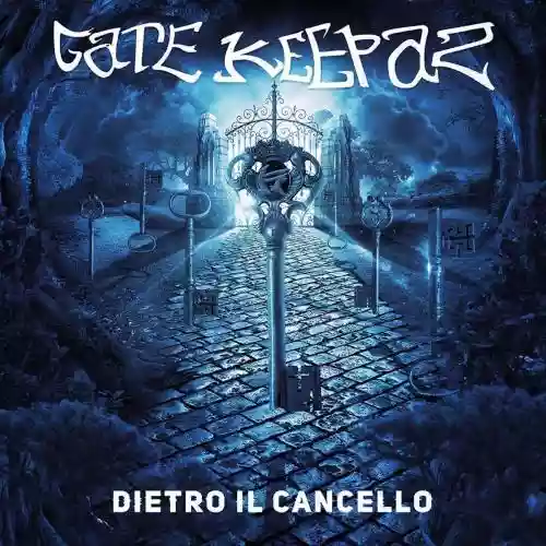 Cover Gatekeepaz - Dietro il cancello 