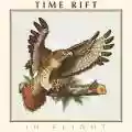 <b>TIme Rift</b> &bull; In Flight