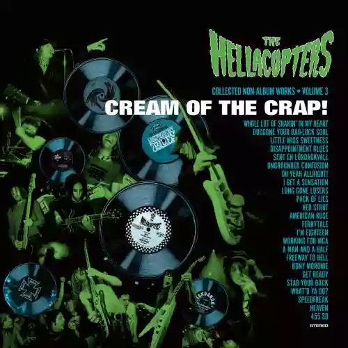 Cover The Hellacopters - Cream Of The Crap! Collected Non-Album Works, Vol. 3