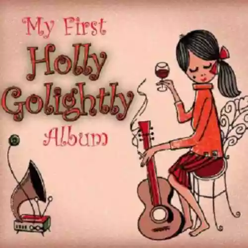 Cover di My First Holly Golightly Album