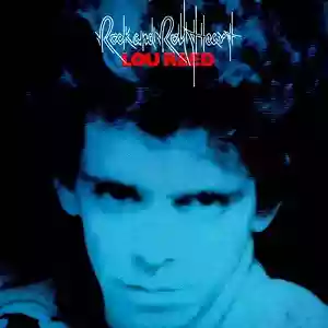 Lou Reed: Rock And Roll Heart