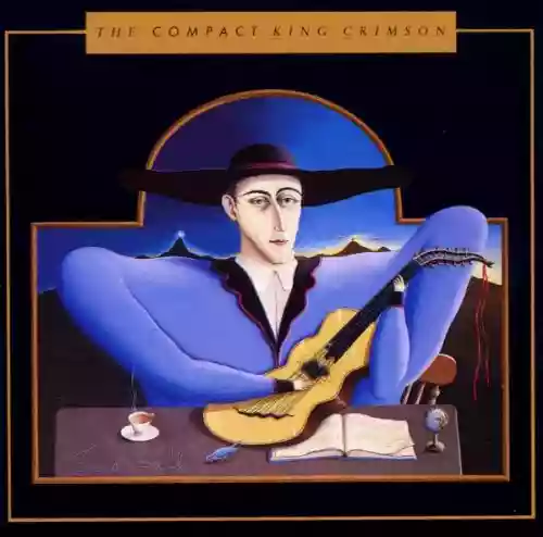 King Crimson: The Compact King Crimson
